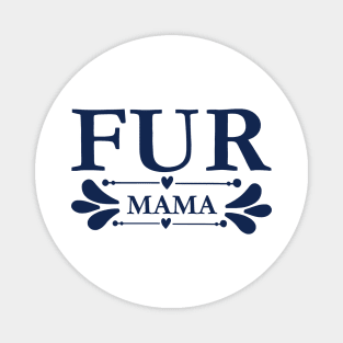 Fur Mama Magnet